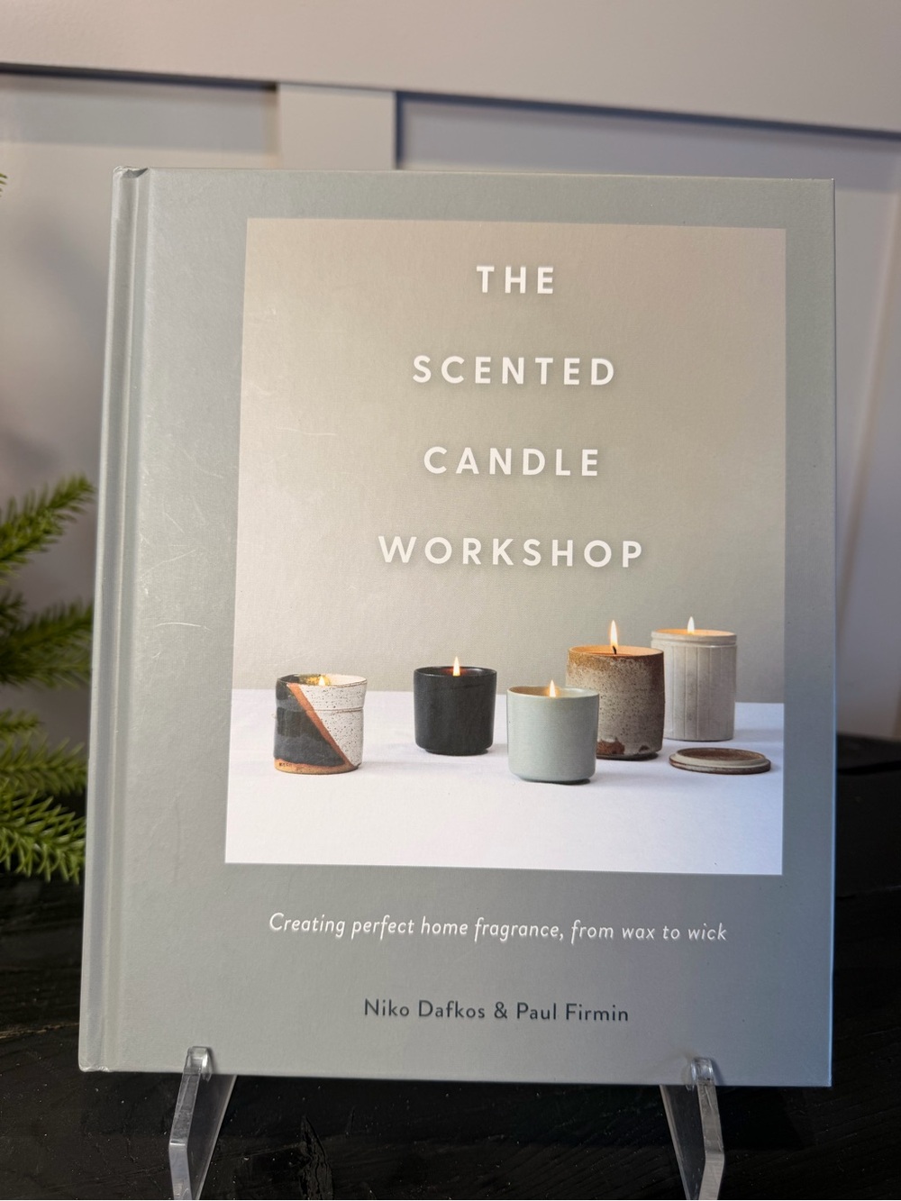 The Scented Candle Workshop: Creating perfect home fragrance, from wax to wick